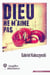 Dieu ne m'aime pas