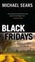 Black Fridays - A Novel