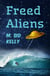 Freed Aliens - The Galactic Pool Aliens Trilogy, #2
