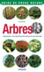 Arbres - Observer et reconnaître 40 espèces de nos régions