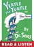 Yertle the Turtle and Other Stories: Read & Listen Edition