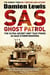 SAS Ghost Patrol - The Ultra-Secret Unit That Posed As Nazi Stormtroopers