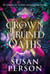 Crown of Ruined Oaths - The Night and Rain Series, #1.5