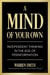A Mind of Your Own - Independent Thought in the Age of Misinformation