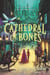Cathedral of Bones