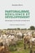 Pastoralisme, résilience et développement - Des forages à la Grande muraille verte
