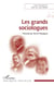 Les grands sociologues - Présenté par Bruno Péquignot