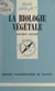 La biologie végétale