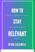 How to Stay Relevant: Lifelong Learning Strategies for a Changing Job Market in 2025