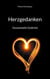 Herzgedanken - Gesammelte Gedichte