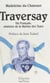 Traversay : un Français, ministre de la Marine des tsars