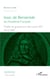 Isaac de Benserade - de l'Académie Française - Poète et grand ami de Louis XIV (1612-1691)