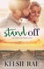 Stand Off - Signature Sweethearts