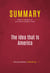 Summary: The Idea that Is America - Review and Analysis of Anne-Marie Slaughter's Book