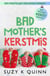 Bad Mother's Kerstmis - Bad Mother's, #4