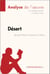 Désert de Jean-Marie Gustave Le Clézio (Analyse de l'oeuvre) - Analyse complète et résumé détaillé de l'oeuvre