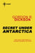 Secret Under Antarctica - Under the Sea book 2