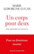Un corps pour deux - Petite philosophie de la grossesse