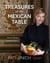 Pati Jinich Treasures Of The Mexican Table - Classic Recipes, Local Secrets
