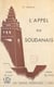 L'appel du soudanais - Voyage en A.O.F. Carnet de route