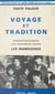 Voyage et tradition - Approche sociologique d'un sous-groupe tsigane : les Manouches