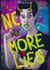 No more lies