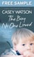 The Boy No One Loved: Free Sampler
