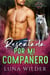 Rescatada por mi compañero - Twisted Oak Pack: First Responders, #5