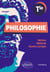 Philosophie - Tle - Notions - Méthode - Devoirs corrigés