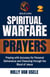 Spiritual Warfare Prayers: Praying with Accuracy for Personal Deliverance and Cleansing through the Blood of Jesus - Spiritual Warfare Prayers, #2