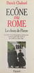 Écône ou Rome ? Le choix de Pierre - L'aventure du premier groupe de séminaristes conduit à quitter Mgr Lefèbvre par fidélité au Saint-Siège : témoignage