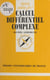Calcul différentiel complexe