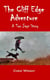 The Cliff Edge Adventure