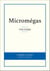 Micromégas