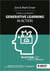 Fiorella & Mayer's Generative Learning in Action