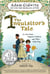 The Inquisitor's Tale - Or, The Three Magical Children and Their Holy Dog