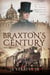 Braxton's Century - Braxton's Century, #1