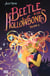 Beetle et les Hollowbones , Tome 02 - Beetle et les Hollowbones - Volume II