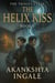 The Helix Kiss - The Trinity Cycle, #1