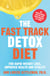 The Fast Track Detox Diet - For Overnight Weightloss, Improved Health and Vitality