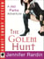 The Golem Hunt
