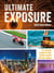 Ultimate Exposure - All You Need to Know to Take Perfect Photos with any Camera