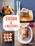 Sushi & yakitori - 50 recettes