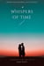 Whispers of Time
