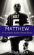 Matthew - A Los Angeles Quakes Hockey Series, #3