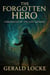 The Forgotten Hero