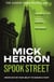 Spook Street - The bestselling thrillers that inspired the hit Apple TV+ show Slow Horses (Slough House Thriller 4)