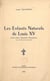 Les enfants naturels de Louis XV - Étude critique, biographie, descendance, avec de nombreux documents inédits