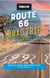 Moon Route 66 Road Trip - Drive the Classic Route from Chicago to Los Angeles