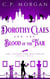 Dorothy Claes and the Blood of the Tsar - The Silver Fox Mysteries, #3